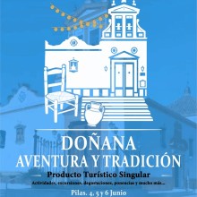 Pilas se convierte del 4 al 6 de Junio en el escaparate de la Doñana Sevillana con la celebración de 'Doñana, aventura y tradición'.erte