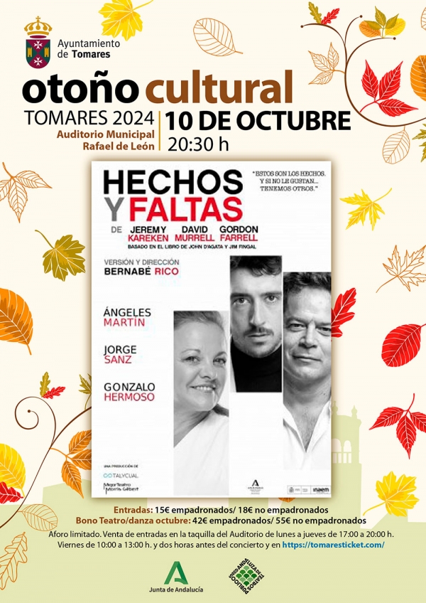 El Ayuntamiento de Tomares inaugura ma&ntilde;ana jueves, 10 de octubre, su ciclo de teatro y danza, con Jorge Sanz y la obra &ldquo;Hechos y Faltas&rdquo;