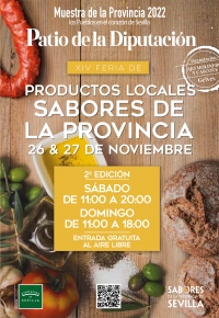 La Diputaci&oacute;n acoge este fin de semana la segunda edici&oacute;n de la XIV Feria de Productos Locales de la Provincia de Sevilla