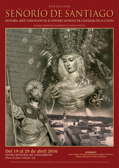 La exposici&oacute;n del 'Se&ntilde;or&iacute;o de Santiago' muestra a partir del d&iacute;a 19 el origen de Castilleja y sus devociones