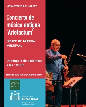 El Monasterio de Loreto, en Espartinas, acoger&aacute; un Concierto de M&uacute;sica Antigua el pr&oacute;ximo 3 de diciembre