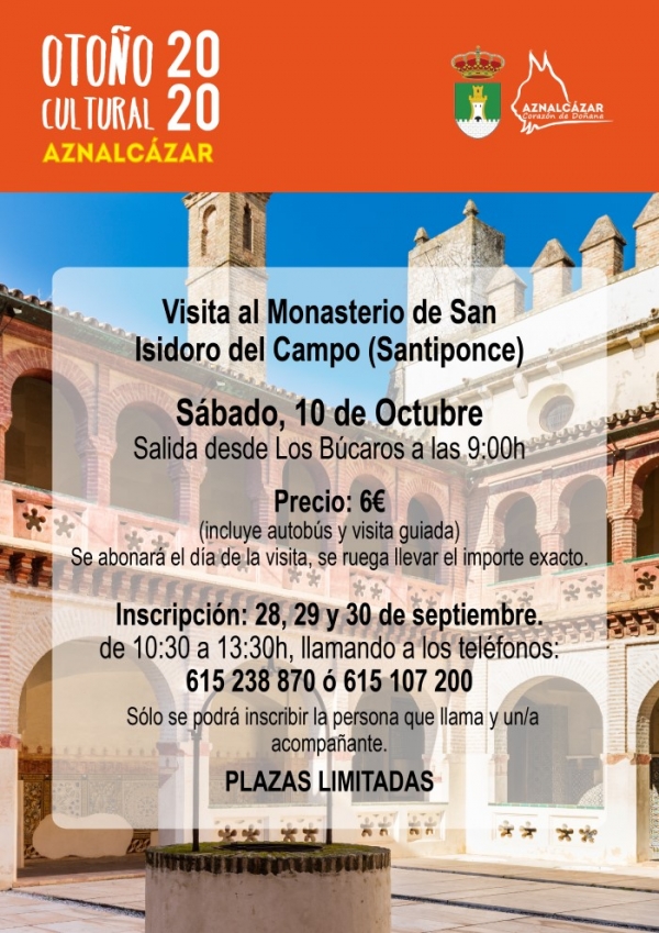 Aznalc&aacute;zar programa dentro de su Oto&ntilde;o Cultural una visita guiada al enclave monumental de San Isidoro del Campo