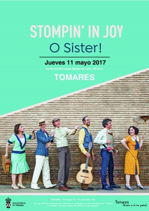 El musical de swing ‘Stompin´ in joy’ de la compañía O Sister! llega a Tomares este jueves