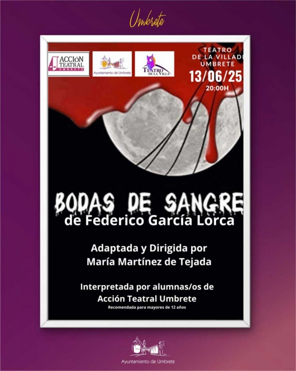 El Teatro de la Villa de Umbrete acoge la representaci&oacute;n de Bodas de Sangre el pr&oacute;ximo 13 de junio
