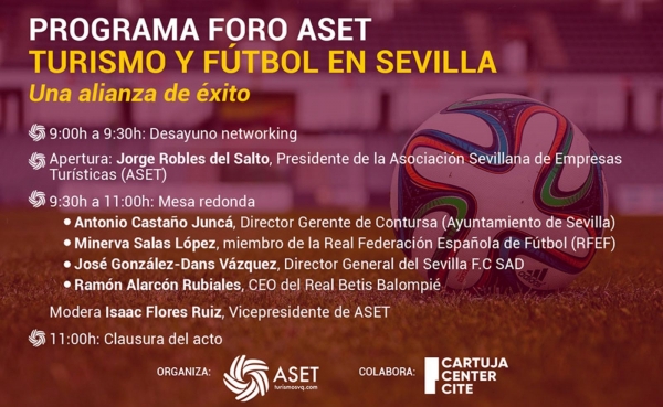 Turismo y f&uacute;tbol se dan cita ma&ntilde;ana en Sevilla en el Foro ASET