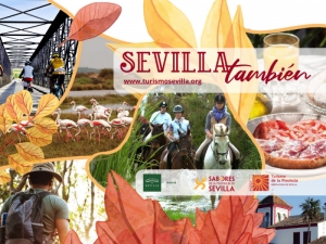 'Sevilla tambi&eacute;n', nueva campa&ntilde;a de la Diputaci&oacute;n de Sevilla para reforzar la "marca" tur&iacute;stica de la provincia y destacar la diversidad de sus recursos
