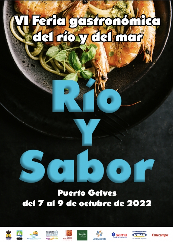 La VI edici&oacute;n de R&iacute;o y Sabor se celebrar&aacute; en Puerto Gelves del 7 al 9 de octubre