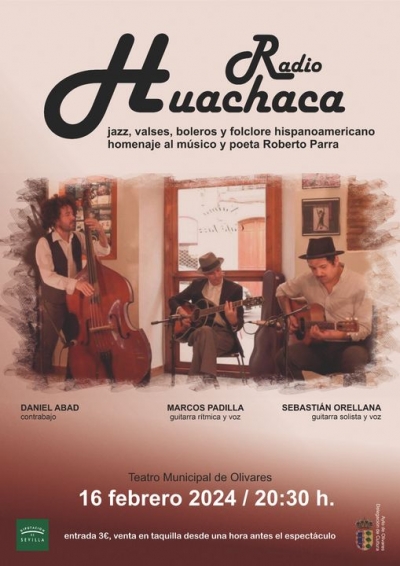 El Teatro Municipal de Olivares acoger&aacute; una actuaci&oacute;n de &lsquo;Radio Huachaca&rsquo; el pr&oacute;ximo 16 de febrero