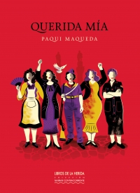 La Casa de la Provincia de la Diputaci&oacute;n de Sevilla presenta el libro 'Querida M&iacute;a' de Paqui Maqueda