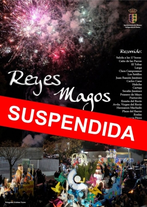 El ayuntamiento de Olivares suspende definitivamente la cabalgata de reyes magos 2021 con motivo de la pandemia del Covid-19