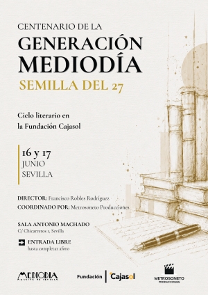 El ciclo sobre Mediod&iacute;a de la Fundaci&oacute;n Cajasol y Metrosoneto arranca el lunes con una visita a la Casa de Cernuda