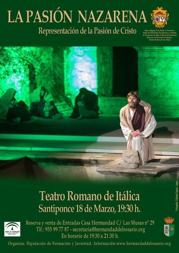 Ya a la venta las entradas para &ldquo;La Pasi&oacute;n Nazarena&rdquo; en el Teatro Romano de It&aacute;lica