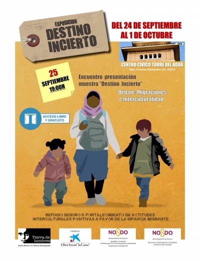 La exposici&oacute;n "Destino Incierto" de Fundaci&oacute;n Tierra de Hombres llega a Sevilla en Oto&ntilde;o