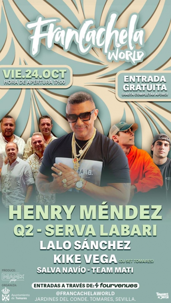 Vuelve a Tomares el &quot;Francachela World&quot; 2025 con Henry Méndez en concierto, el viernes 24 de octubre