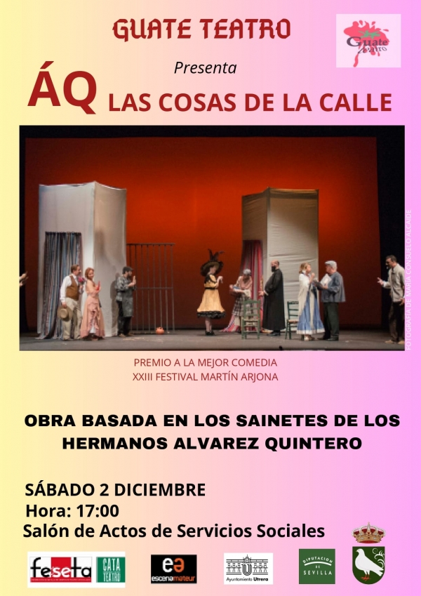 Guate Teatro representa mañana la obra &quot;ÁQ: Las cosas de la calle&quot; en Palomares del Río