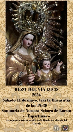 La Hermandad de Nuestra Se&ntilde;ora de Loreto celebrar&aacute; su tradicional V&iacute;a Lucis el s&aacute;bado 11 de mayo