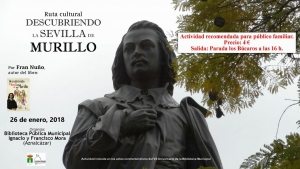 Ruta cultural en Aznalc&aacute;zar:  "Descubriendo la Sevilla de Murillo"