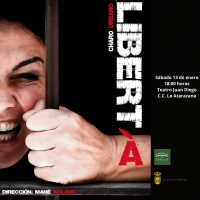 La obra de teatro &ldquo;Libert&aacute;&rdquo; llega este s&aacute;bado, 13 de enero, a Bormujos