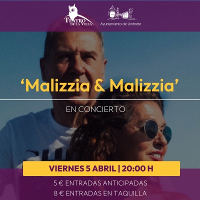 Malizzia&amp;Malizzia actuar&aacute; en Umbrete  el pr&oacute;ximo 5 de abril