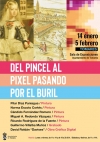 Hasta el 5 de febrero se podrá disfrutar de la exposición colectiva &quot;Del Pincel al Pixel pasando por el Buril&quot;